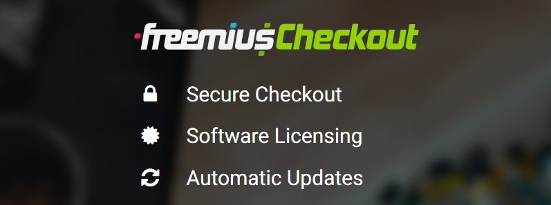 Freemius Checkout Aims to Take The Hassle Out of Selling and Managing WordPress Products