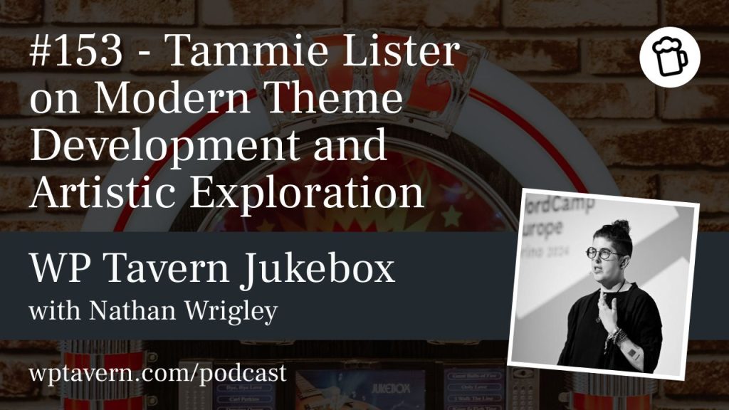 #153 – Tammie Lister on Modern Theme Development and Artistic Exploration