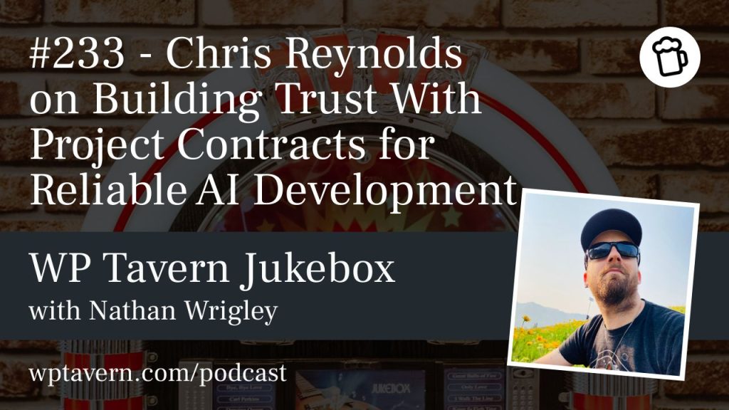 #233 – Chris Reynolds on Building Trust With Project Contracts for Reliable AI Development